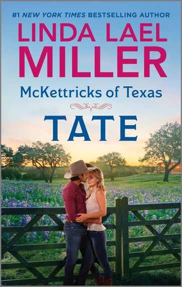 McKettricks of Texas: Tate - Linda Lael Miller