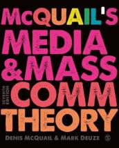 McQuail¿s Media and Mass Communication Theory
