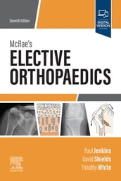 McRae s Elective Orthopaedics E-Book