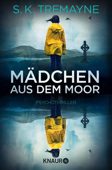 Mädchen aus dem Moor - S. K. Tremayne