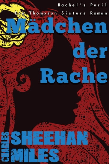 Mädchen der Rache - Charles Sheehan-Miles - Dimitra Fleissner