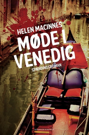 Møde i Venedig - Helen Macinnes - Inger Dahl Jensen