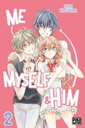 Me, Myself & Him T02