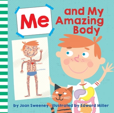 Me and My Amazing Body - Joan Sweeney