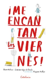 ¡Me encantan los viernes!