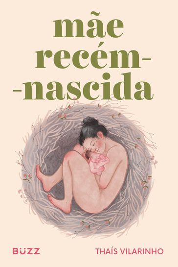 Mãe recém-nascida - Thaís Vilarinho