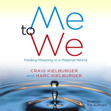 Me to We - Craig Kielburger - Marc Kielburger