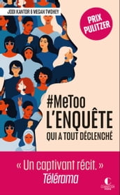 #MeToo : l enquête qui a tout déclenché