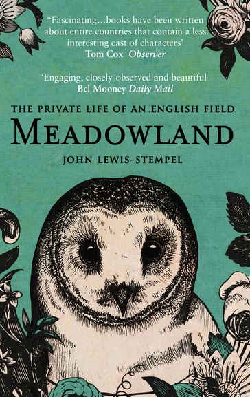 Meadowland - John Lewis-Stempel