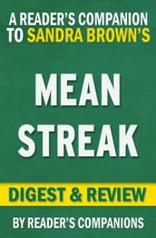 Mean Streak by Sandra Brown Digest & Review