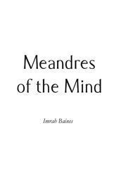 Meandres of the Mind