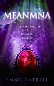 Meanmna: Book One of the Daearen Realms