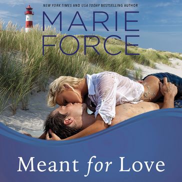 Meant for Love - Marie Force