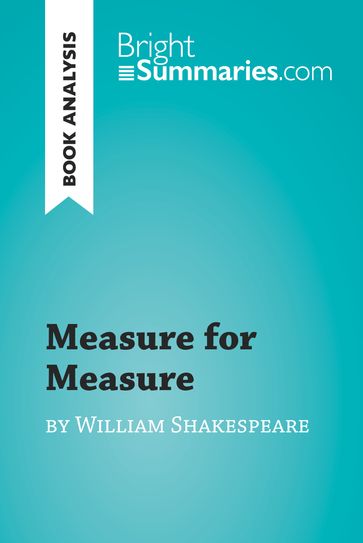 Measure for Measure by William Shakespeare (Book Analysis) - Bright Summaries