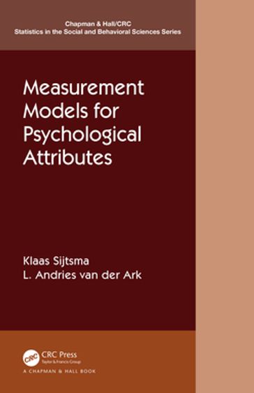 Measurement Models for Psychological Attributes - Klaas Sijtsma