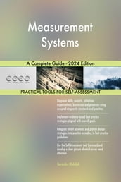Measurement Systems A Complete Guide - 2024 Edition