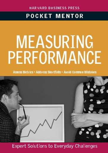 Measuring Performance - Harvard Business Review