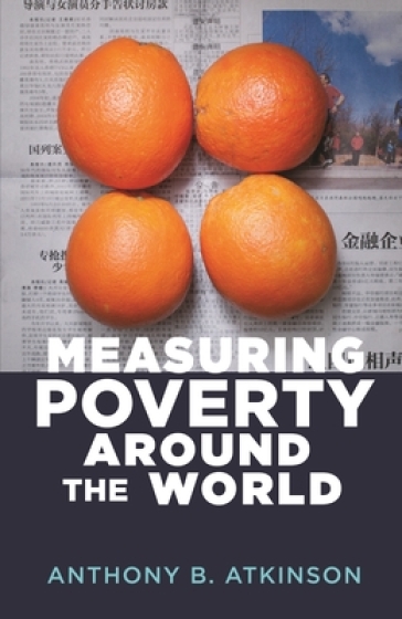 Measuring Poverty around the World - Anthony B. Atkinson