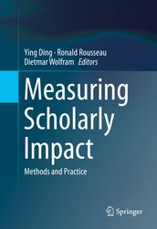 Measuring Scholarly Impact