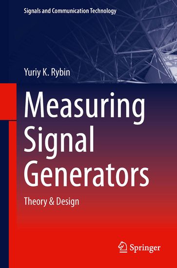 Measuring Signal Generators - Yu. K. Rybin