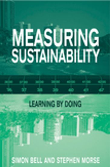 Measuring Sustainability - Simon Bell - Stephen Morse