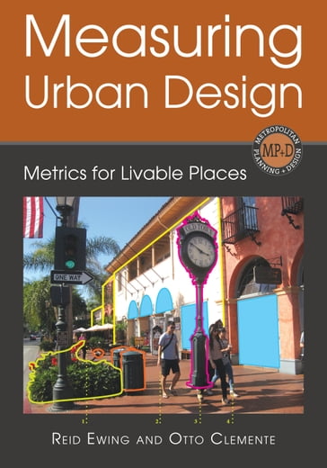 Measuring Urban Design - Otto Clemente - Reid Ewing