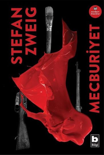 Mecburiyet-Modern Klasikler - Stefan Zweig