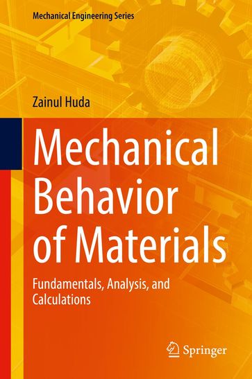 Mechanical Behavior of Materials - Zainul Huda