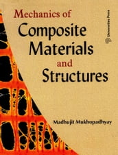 Mechanics of Composite Materials and Structures