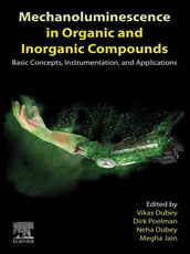 Mechanoluminescence in Organic and Inorganic Compounds