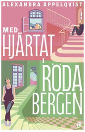 Med hjärtat i Röda bergen