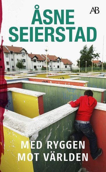 Med ryggen mot världen : serbiska porträtt - Åsne Seierstad - Ilse-Mari Berglin