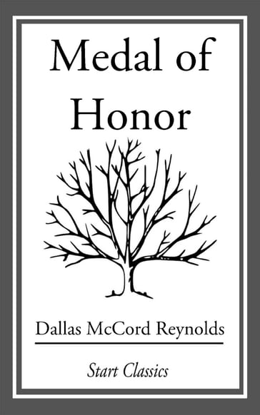 Medal of Honor - Dallas McCord Reynolds