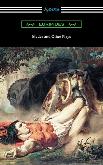 Medea and Other Plays - Euripides