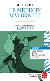 Le Médecin malgré lui (Edition pédagogique)