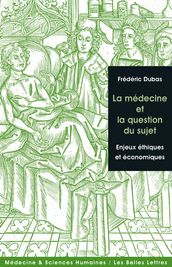 La Médecine et la question du sujet