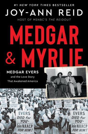 Medgar and Myrlie - Joy-Ann Reid