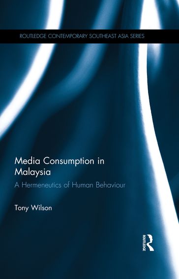 Media Consumption in Malaysia - Tony Wilson