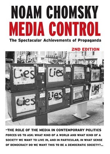 Media Control - Post-9/11 Edition - Noam Chomsky