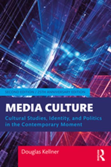 Media Culture - Douglas Kellner