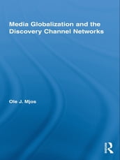 Media Globalization and the Discovery Channel Networks