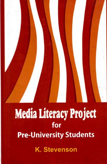 Media Literacy Project for Pre-University Students - K. Stevenson