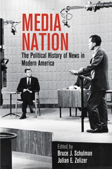 Media Nation - Bruce J. Schulman