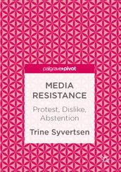 Media Resistance