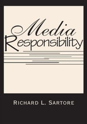 Media Responsibility