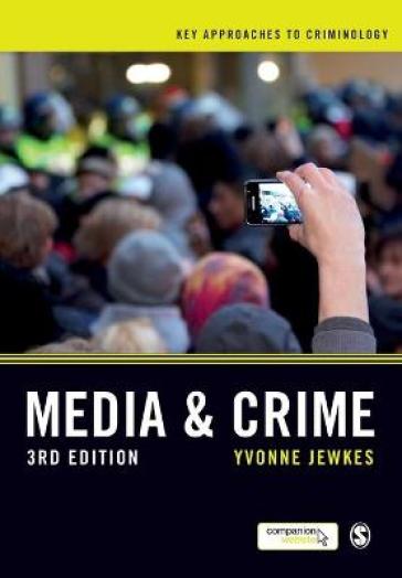 Media and Crime - Yvonne Jewkes