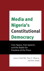 Media and Nigeria s Constitutional Democracy