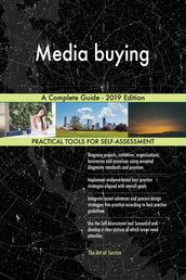 Media buying A Complete Guide - 2019 Edition