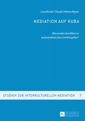 Mediation auf Kuba