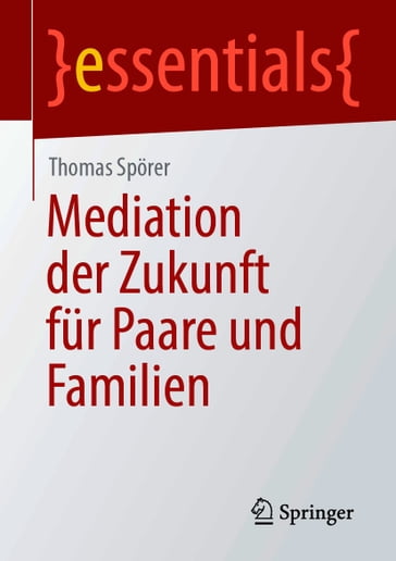 Mediation der Zukunft für Paare und Familien - Thomas Sporer